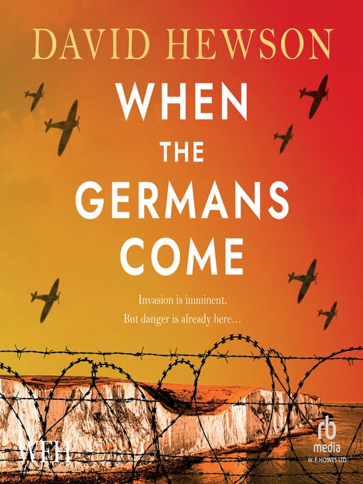 Title details for When the Germans Come by David Hewson - Available